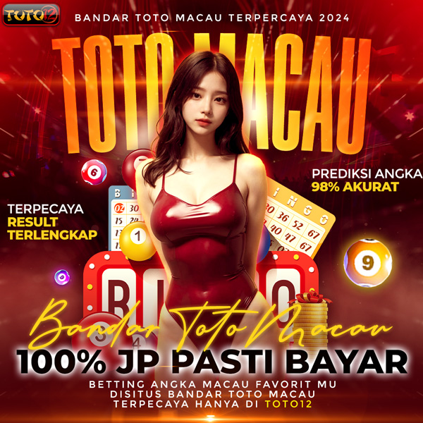 TOTO12: Join Situs Bandar Toto Macau 4D Resmi Terpercaya