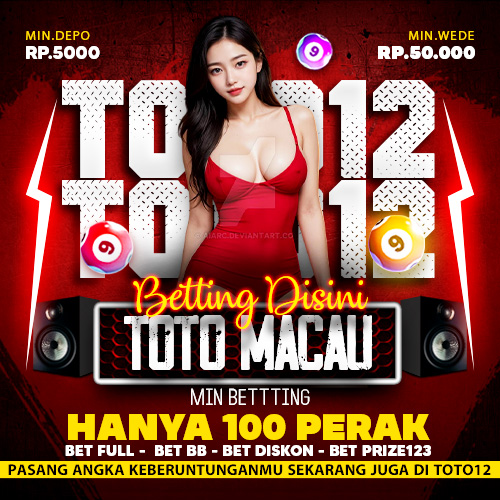 TOTO12 >> Login Link Bandar Toto Macau Terpercaya & Betting Angka Hokimu Sekarang