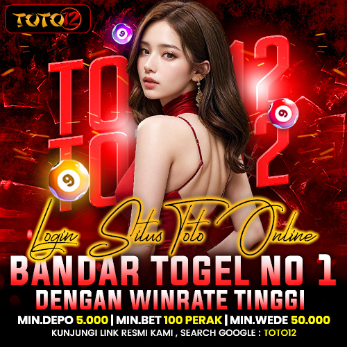 TOTO12 | Login Situs Toto Online & Bandar Togel Resmi No 1 Dengan Winrate Tinggi
