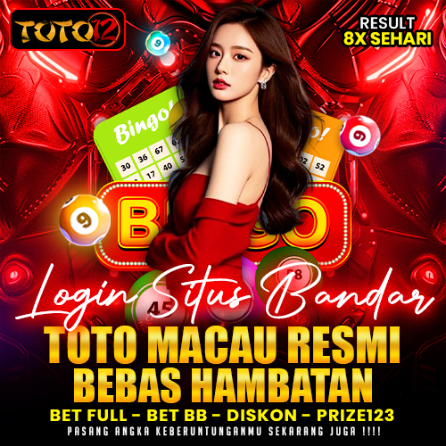 TOTO12 >> Login Bandar Toto Macau Resmi Tercepat & Paling Stabil Hari Ini