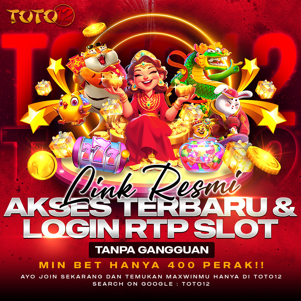 TOTO12: Link Resmi Akses Terbaru & Login Rtp Slot Tanpa Gangguan