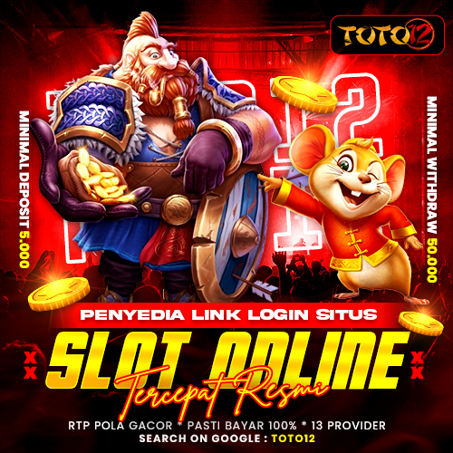 TOTO12 | Login Link Slot Online Gacor Anti Delay dengan Pola Terupdate