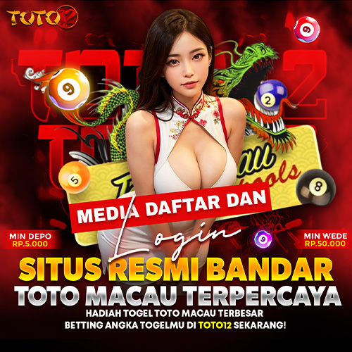 TOTO12 | Media Daftar Dan Login Situs Resmi Bandar Toto Macau Terpercaya