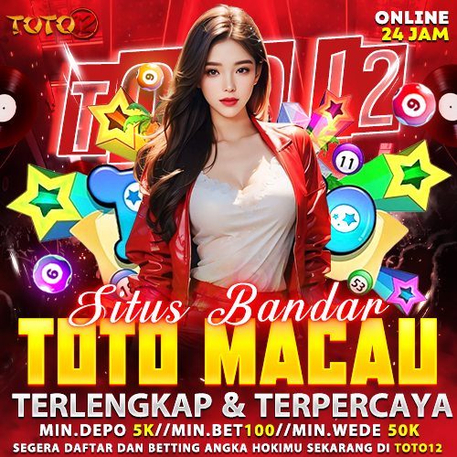 TOTO12 Hebat | Bandar Toto Macau Terlengkap & Situs Toto Pilihan Member