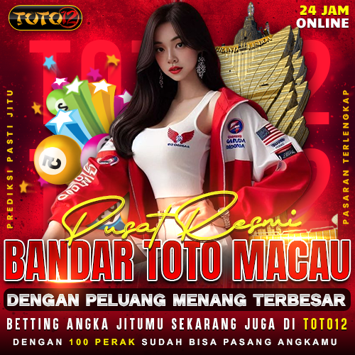TOTO12 - Pusat Resmi Bandar Toto Macau Dengan Peluang Menang Terbesar
