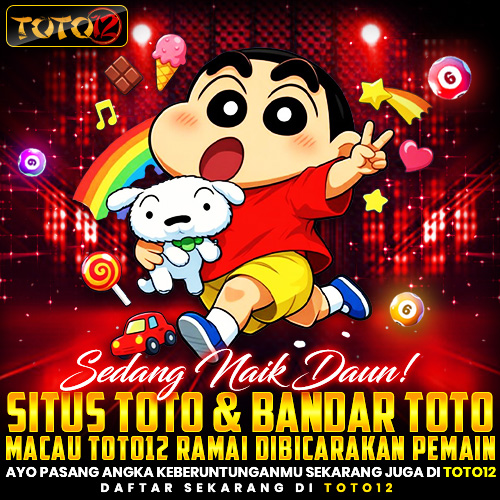 TOTO12 ✈️ Gerbang Resmi Situs Toto & Macau dengan Akses Super Stabil