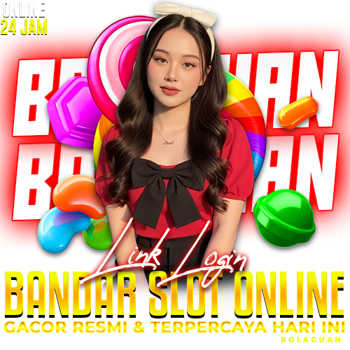 BOLACUAN ✈️ Link Login Bandar Slot Online Gacor Resmi & Terpercaya Hari Ini