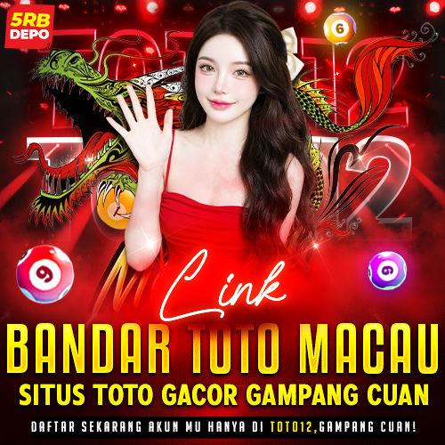 TOTO12 - Login Situs Toto Macau & Bandar Toto Macau Terpercaya Edisi 2026