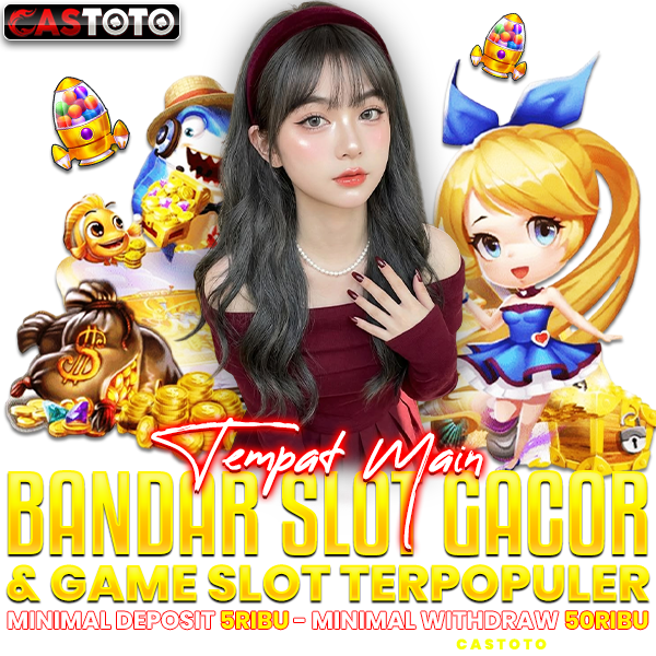 CASTOTO: Situs Bandar Slot Gacor Terpopuler Gampang Menang Hari Ini
