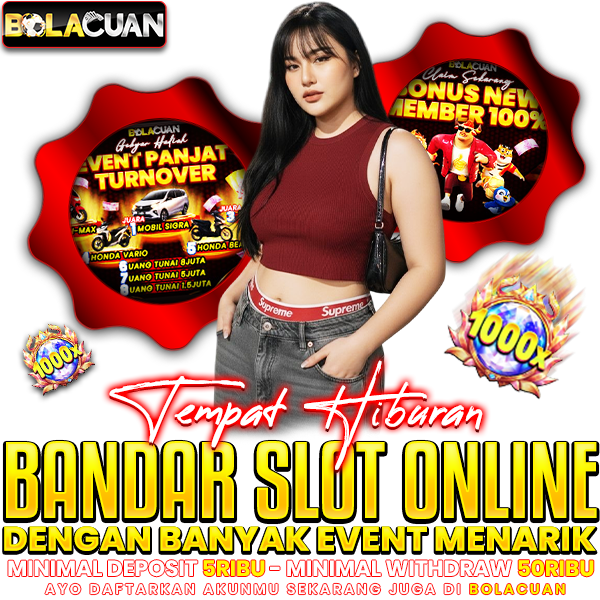 BANDAR SLOT ONLINE DAN EVENT SLOT TERKEMUKA DI INDONESIA