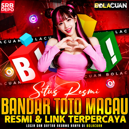 BOLACUAN : Alternatif Result Resmi Situs Bandar Toto Macau Terbaik by Hey siriusly