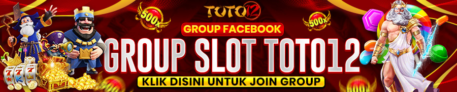 Group Slot TOTO12