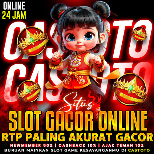 CASTOTO: Situs Bandar Slot Gacor Online 2026