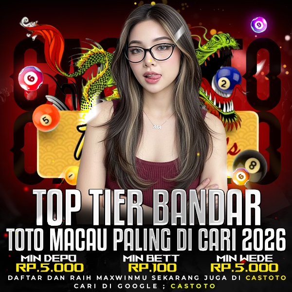 CASTOTO : Top Tier Bandar Toto Macau Paling Di Cari Tahun 2026