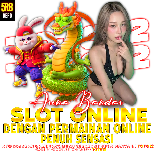 TOTO12 : Arena Bandar Slot Online dengan Permainan Online Penuh Sensasi