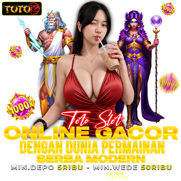 TOTO12 : Toto Slot Online Gacor dengan Dunia Permainan Serba Modern